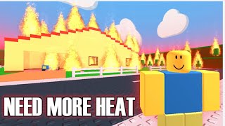 Playing Need More Heat!