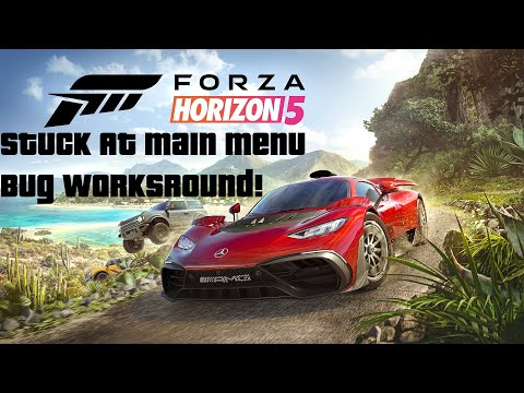 #1 Forza Horizon 5: Cant get past start menu bug fix! Mới Nhất