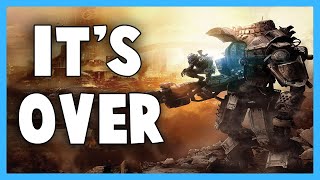 Titanfall is Shutting Down...