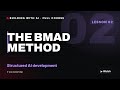 Building with AI — Lesson 2: Intro to the BMAD Method