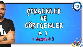 Yamuk 3 | Çokgenler ve Dörtgenler 7 | 10.SINIF MATEMATİK | Rehber Matematik