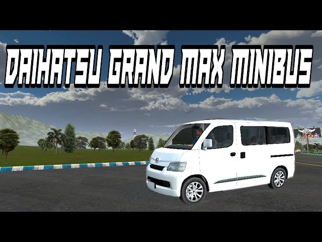 MOD DAIHATSU GRAND MAX MINIBUS |MOD BUSSID TERBARU class=