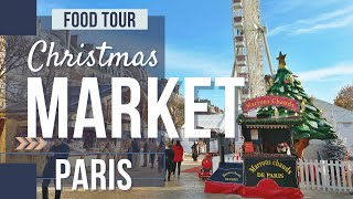 Paris Food Tour \& Christmas Market, Marché Noel at the Tuileries Garden, Louvre, France