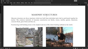 Lecture 4 Masonry Structures Introduction, Use and Masonry Types | Part 1