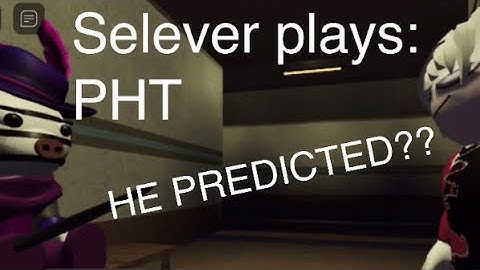 Selever plays: Piggy: Hidden Text Chapter 7: Store