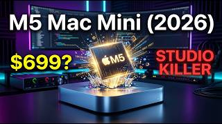 Apple M5 Mac Mini Leak: The $699 Mac Studio Killer is REAL! 😱
