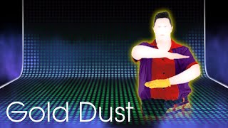 Just Dance 4 Fanmade Mashup - Gold Dust
