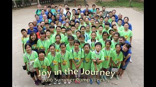 2016 Joy in the Journey Summer Camp - Week 5