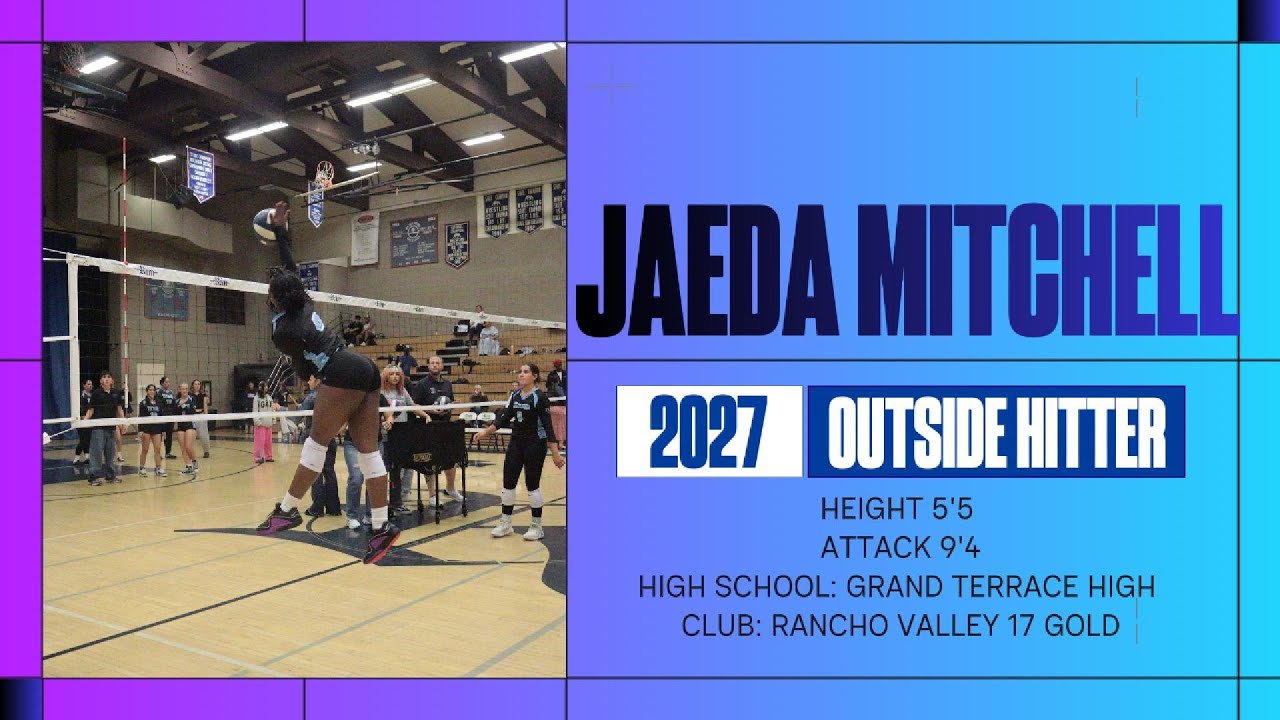 Jaeda Mitchell – 2027 Outside Hitter – Volleyball Highlight Reel