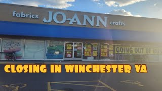 Closing Joann fabrics in Winchester, Virginia.
