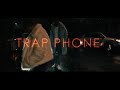 Miniature de la vidéo de la chanson Trap Phone