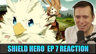 THE SAVIOR OF THE HEAVENLY FOWL | The Rising Of The Shield Hero Ep 7 Reaction