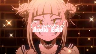 Cannibal - Kesha // Audio Edit