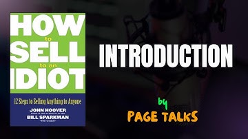 [Book Summary] How to sell to an IDIOT - Introduction