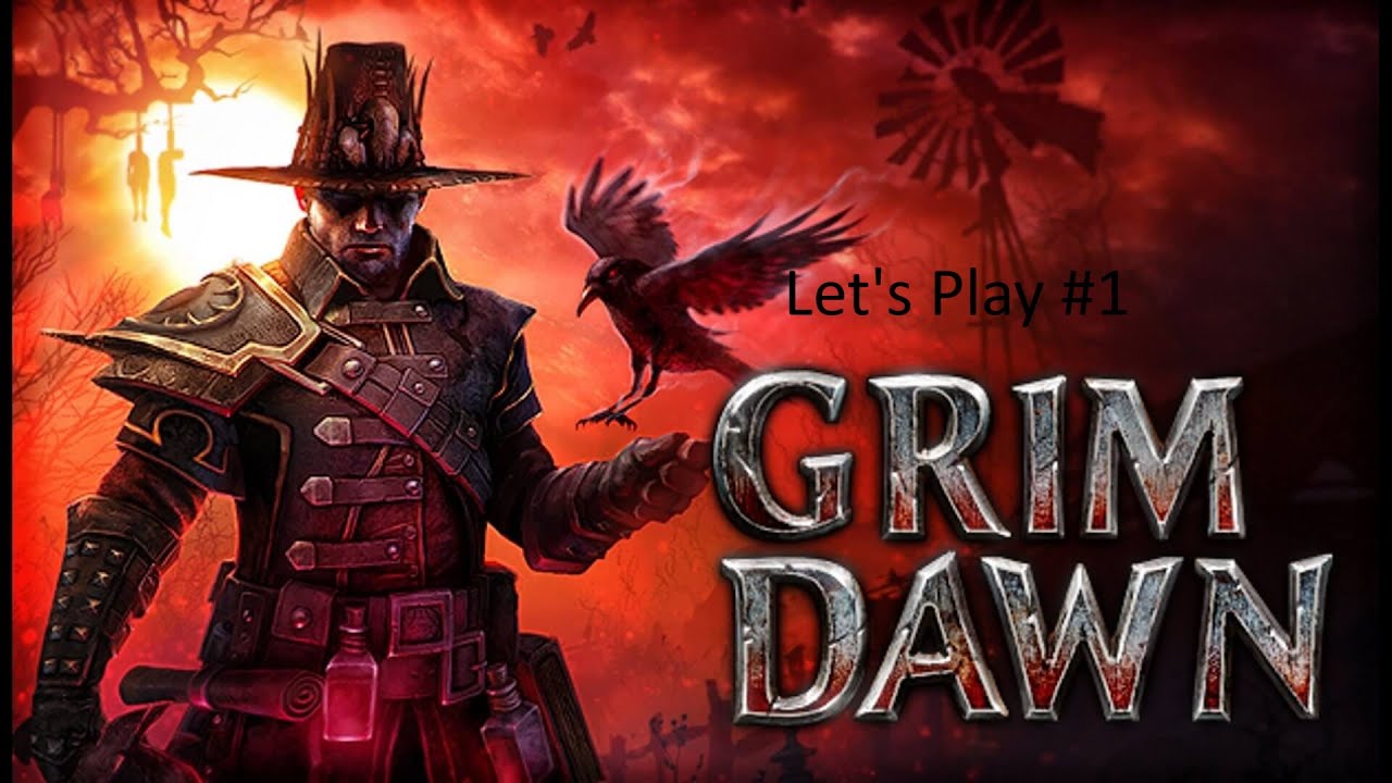 Let's play Grim Dawn #1