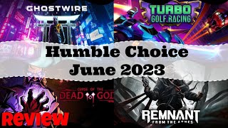 Humble Choice June 2023 Review