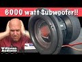 Massive Audio 6000 watt RMS Subwoofer!! [4K]