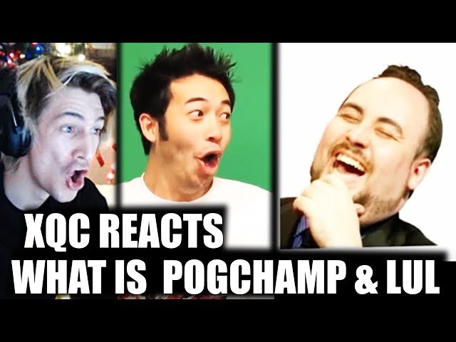 xQc Reacts to What is PogChamp and LUL?