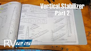 Van's Aircraft RV12iS  Vertical Stabilizer Construction  Part 2