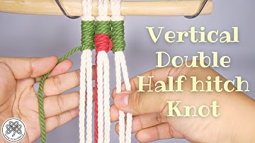How To Vertical Double Half hitch Knot | Basic Pattern for Macrame Pixel
