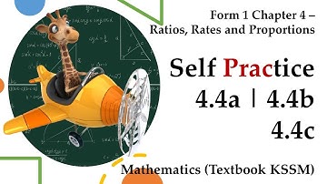 KSSM Form 1 Mathematics Chapter 4 - Self Practice 4.4a | Self Practice 4.4b | Self Practice 4.4c