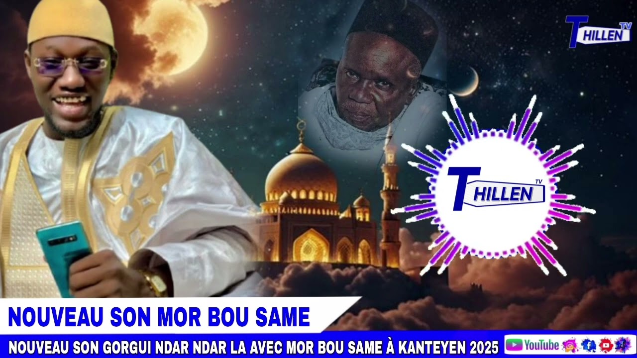 🔴NOUVEAU SON GORGUI NDAR NDAR LA AVEC MOR BOU SAME À KANTEYEN 2025 