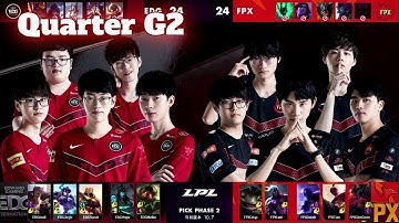 FPX vs EDG - Game 2 | Quarter Final LPL Spring 2020 | FunPlus Phoenix vs Edward Gaming G2