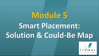 WORK THAT MAKES SENSE: Module 5/Smart Placement: The Logic, Could‐be Map & Four People Process Tools
