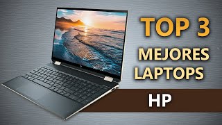 TOP 3 MEJORES LAPTOPS HP | LAPTOPS Con BUEN RENDIMIENTO Para ESTUDIANTES Básicos Y Avanzados