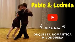 Universitango - Pablo & Ludmila - Vida Mia - Orquesta Romantica Milonguera - Argentine Tango