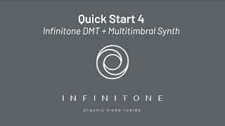 Infinitone DMT Quick Start 4 - Infinitone DMT + Multitimbral Synth