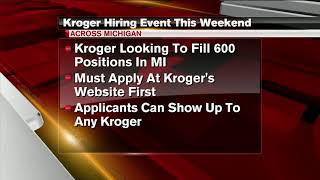 Kroger looking to fill 600 jobs in Michigan