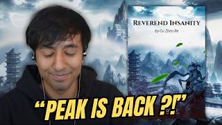 Reverend Insanity is FINALLY Getting UNBANNED?!
