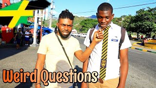 Weird Questions In Jamaica | Papine