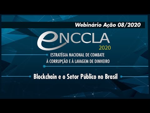 ENCCLA - “Blockchain e o Setor Público no Brasil”