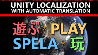 Unity Localization with Automatic Translation and TextMeshPro