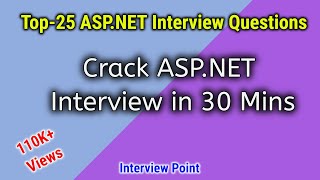 Top-25 ASP.NET Interview Questions and Answer | .Net Interview Questions | D. K. Gautam