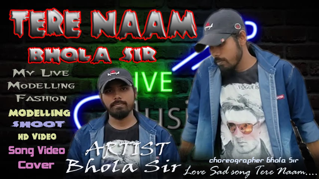 Tere Naam  | Title | Bhola Sir | Bhola Dance Group | Sam & Dance Group | Dehri On Sone Rohtas Bihar