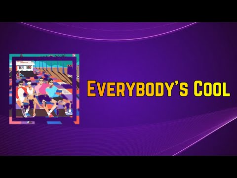 Two Door Cinema Club - Everybody's Cool (Lyrics)