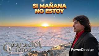 SI MAÑANA NO  ESTOY ❤️