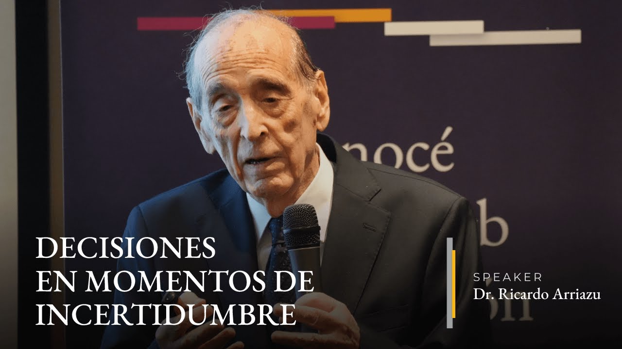 Ricardo Arriazu | Decisiones en momentos de incertidumbre