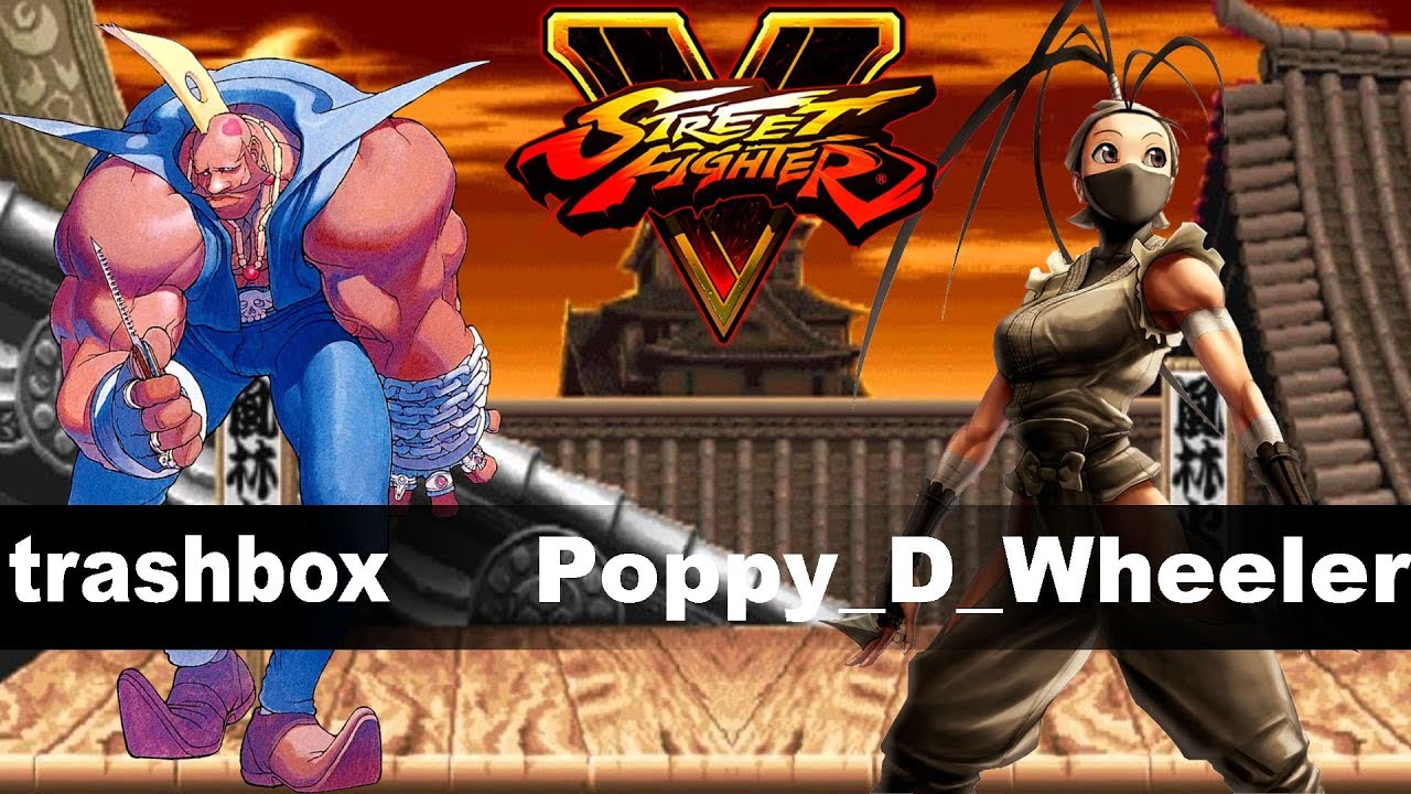 SFV/SF5 AE Trashbox (Birdie) vs Poppy_D_Weller (Ibuki) Ranked Match set