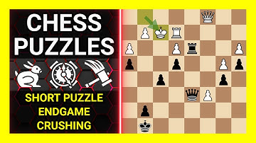Chess Puzzles to Practice. Themes: Short puzzle, Endgame, Crushing. Learn Chess