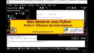 Bien démarrer avec Python - Partie 4 : Effectuer des tests logiques