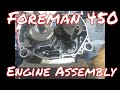 Honda Foreman 450 engine assembly