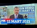 Koronavirüsle bir yıl... 11 Mart 2021 İsmail Küçükkaya ile Çalar Saat