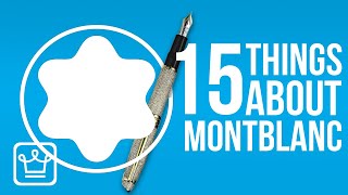 15 Things You Didn't Know About MONTBLANC