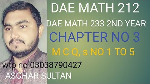 dae math 212,233 2nd  year chapter no 3 objective  type question mcqs no 1 to 5