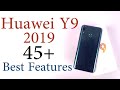 Huawei Y9 2019 45+ Best Features
