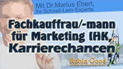 Fachkaufmann für Marketing, Karrierechancen